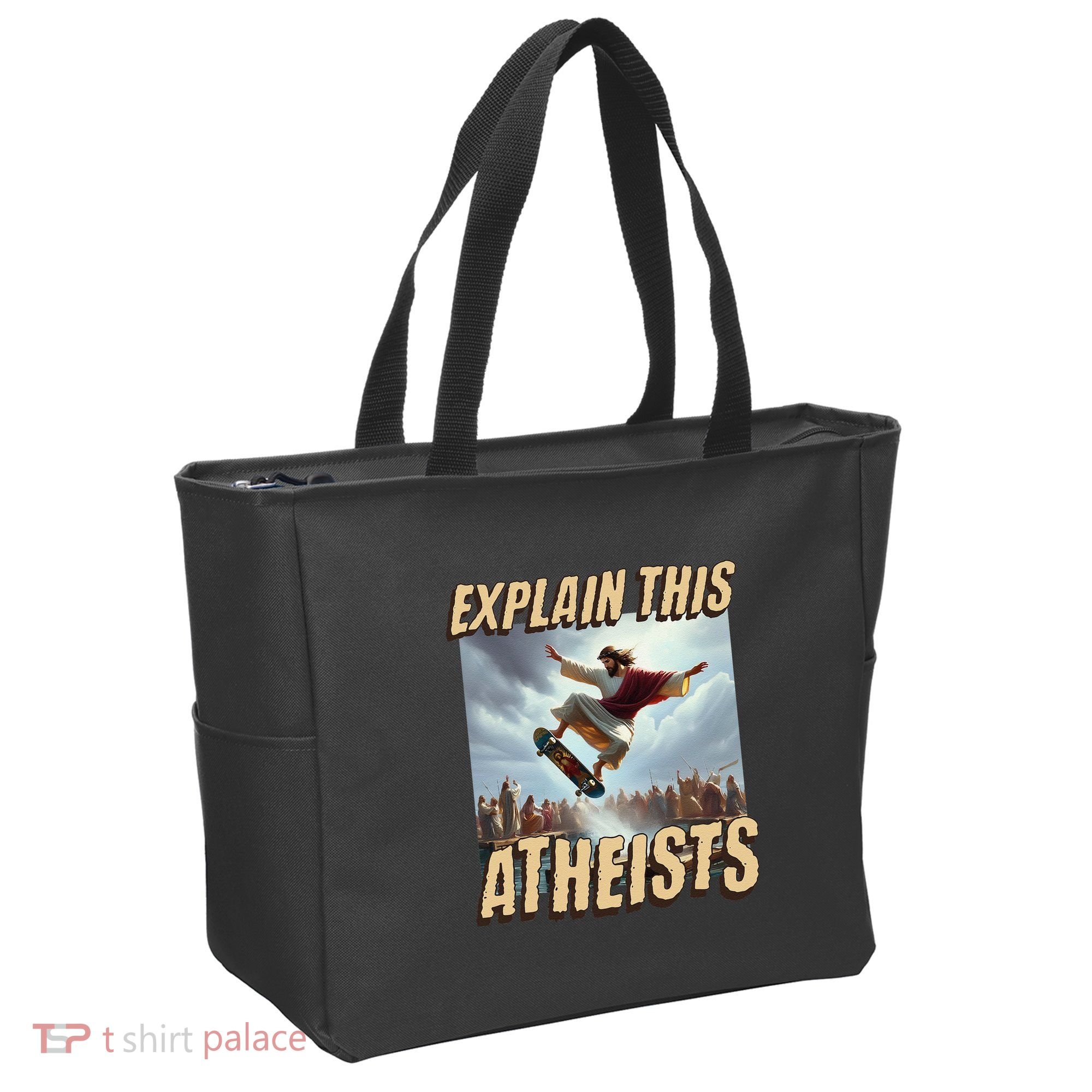 Explain This Atheists Funny Meme Jesus Skateboarding Tote Bag