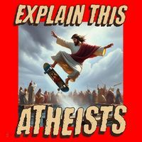 Explain This Atheists Funny Meme Jesus Skateboarding Santa Hat thumb 1