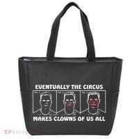 Eventually The Circus Makes Clowns Of Us All Tote Bag thumb 0