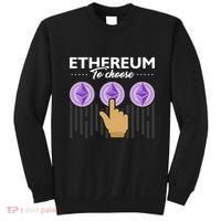 Ethereum To Choose Sweatshirt thumb 0
