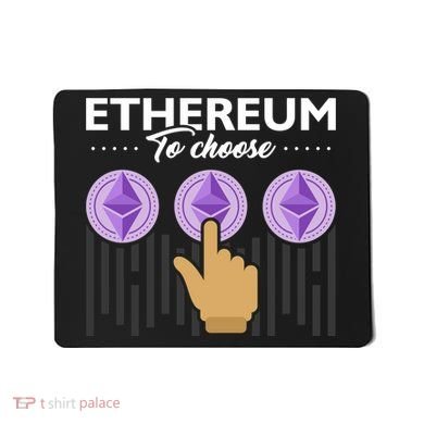 Ethereum To Choose Mousepad