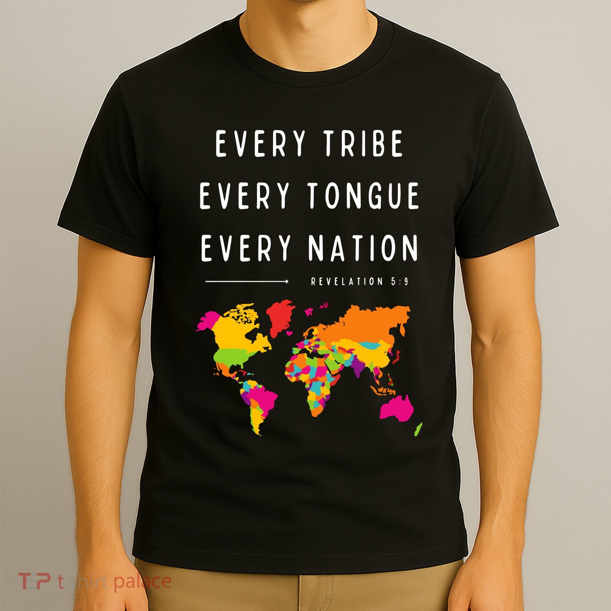 Every Tribe Every Tongue Every Nation Revelation T-Shirt