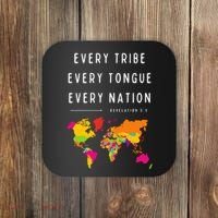 Every Tribe Every Tongue Every Nation Revelation Coaster thumb 0