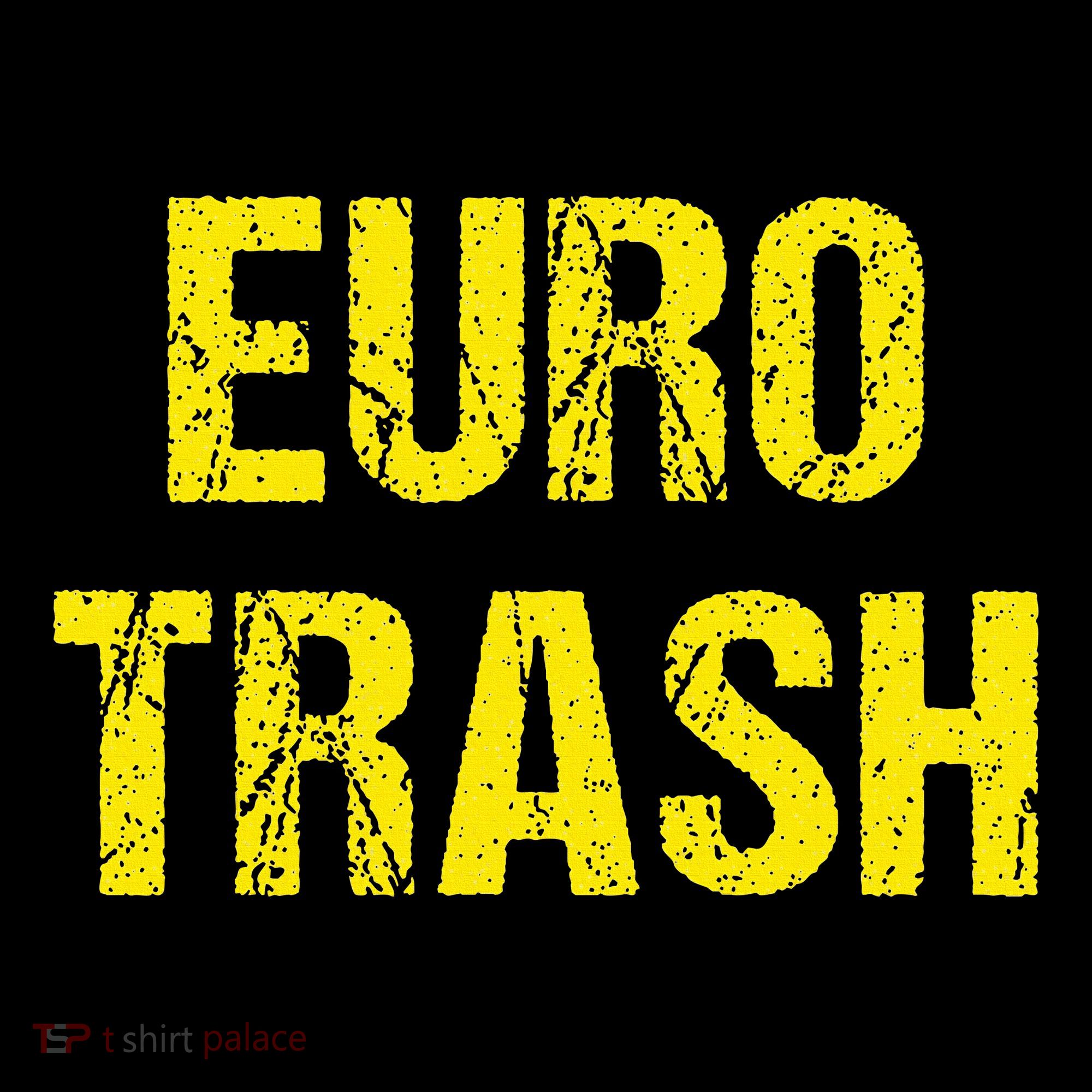 Euro Trash Women's Hoodie