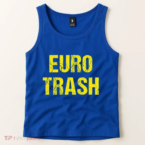 Euro Trash Tank Top