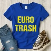 Euro Trash Women's T-Shirt thumb 3