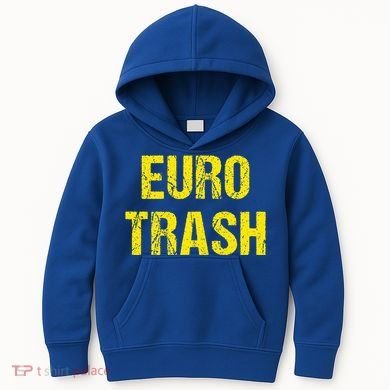 Euro Trash Kids Hoodie
