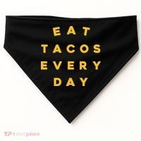 Eat Tacos Everyday USA-Made Doggie Bandana thumb 0