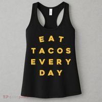 Eat Tacos Everyday Women's Tank Top thumb 3