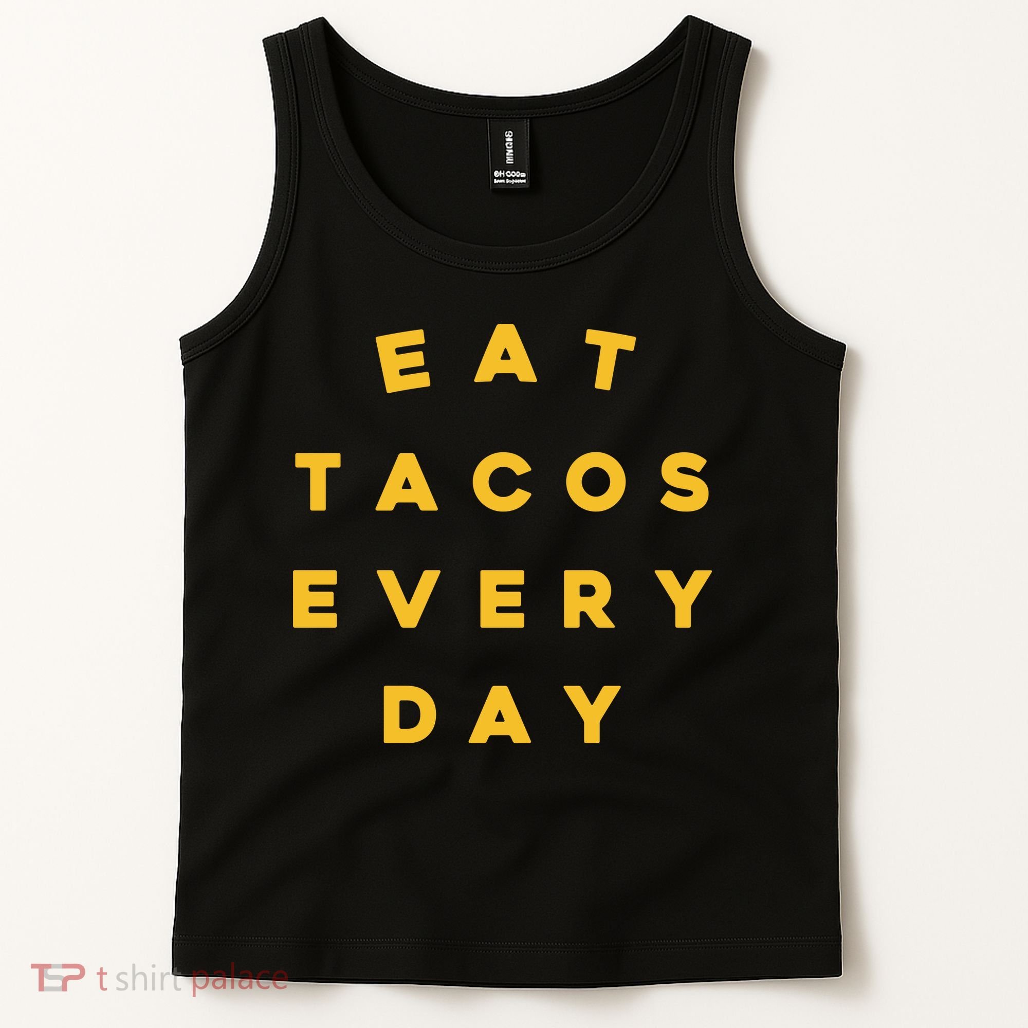 Eat Tacos Everyday Tank Top