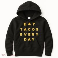 Eat Tacos Everyday Kids Hoodie thumb 0