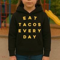 Eat Tacos Everyday Kids Hoodie thumb 3
