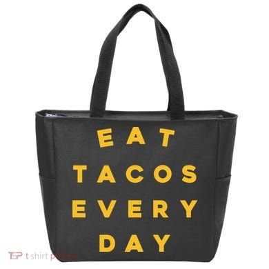 Eat Tacos Everyday Tote Bag