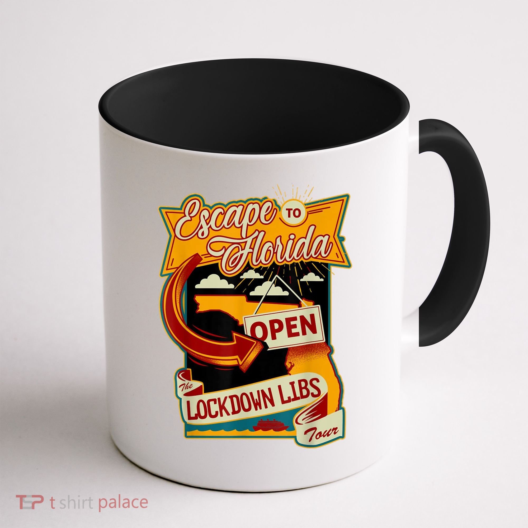 Escape To Florida Open The Lockdown Libs Tour Coffee Mug