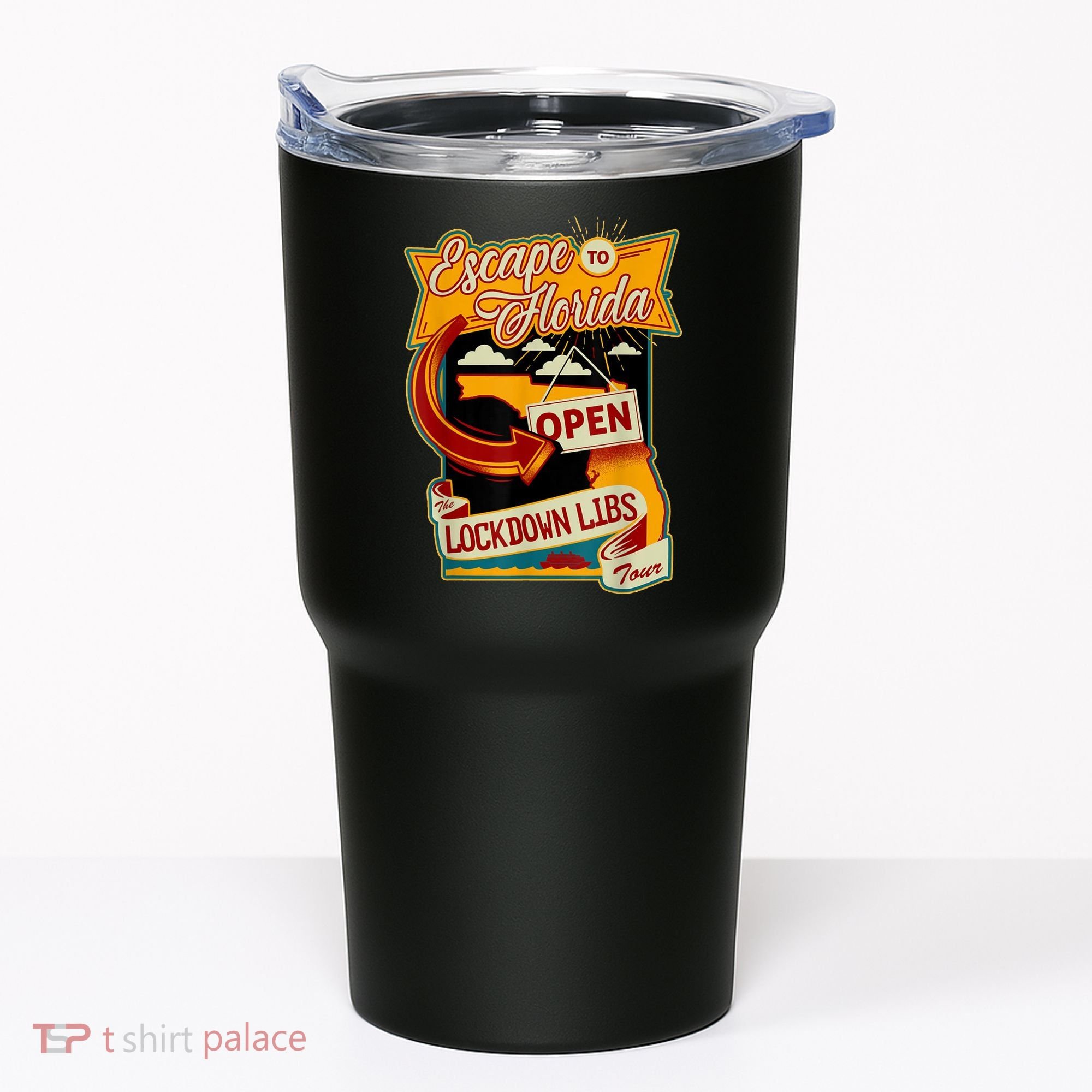 Escape To Florida Open The Lockdown Libs Tour Tumbler