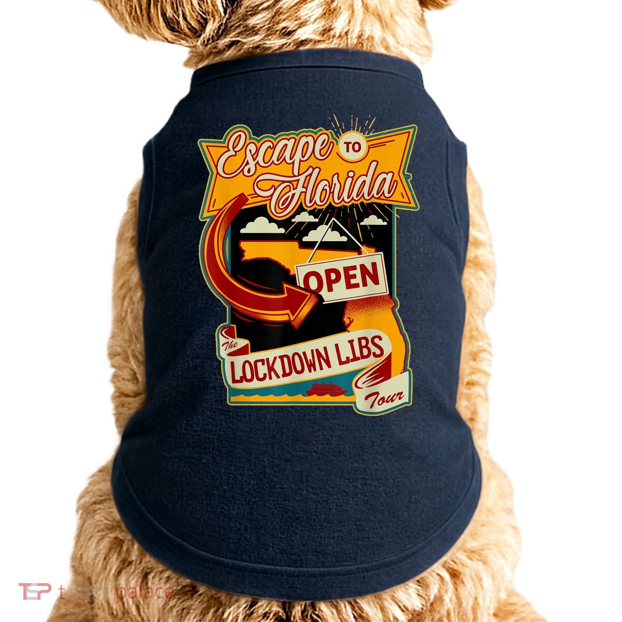 Escape To Florida Open The Lockdown Libs Tour Doggie Tank