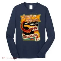 Escape To Florida Open The Lockdown Libs Tour Long Sleeve Shirt thumb 0