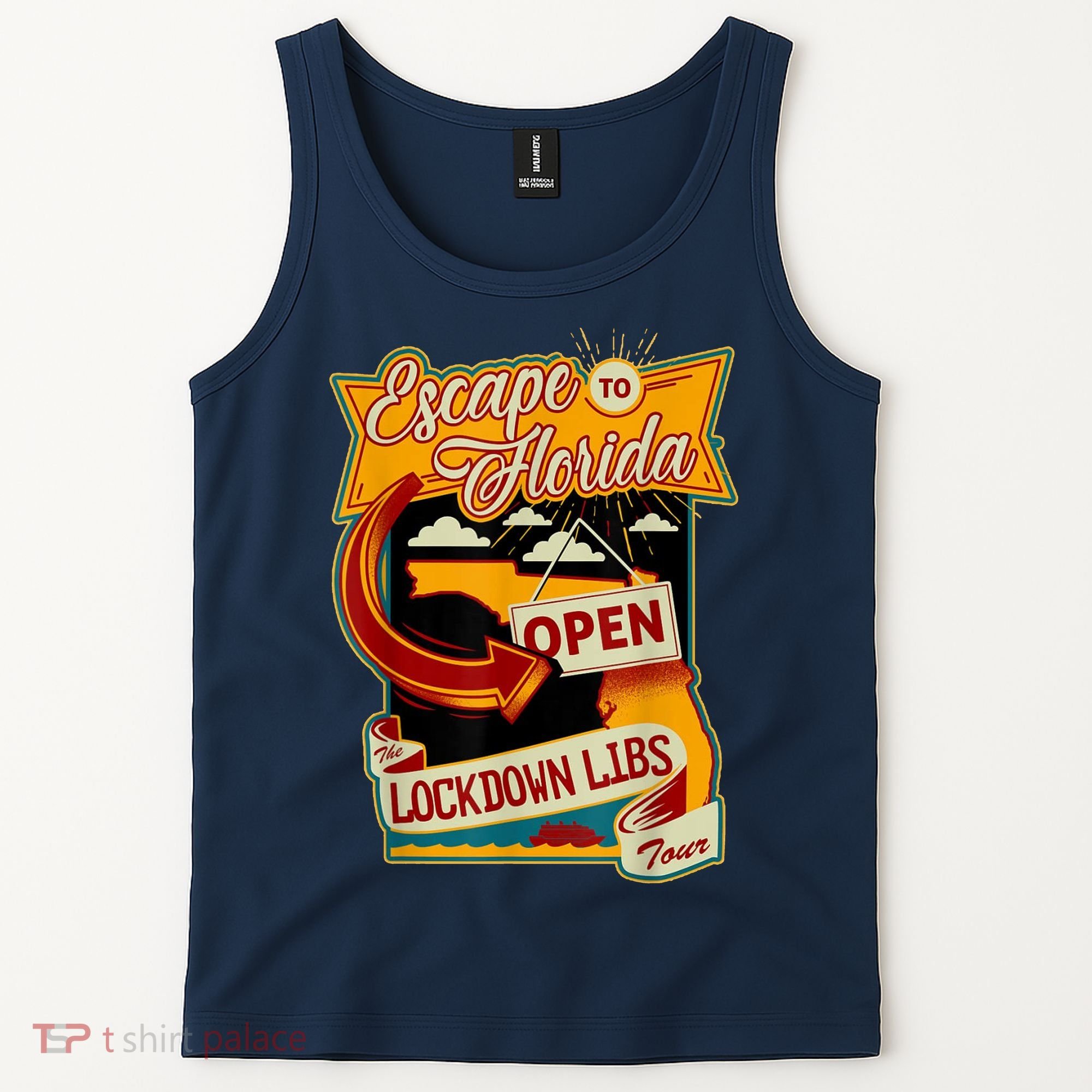 Escape To Florida Open The Lockdown Libs Tour Tank Top