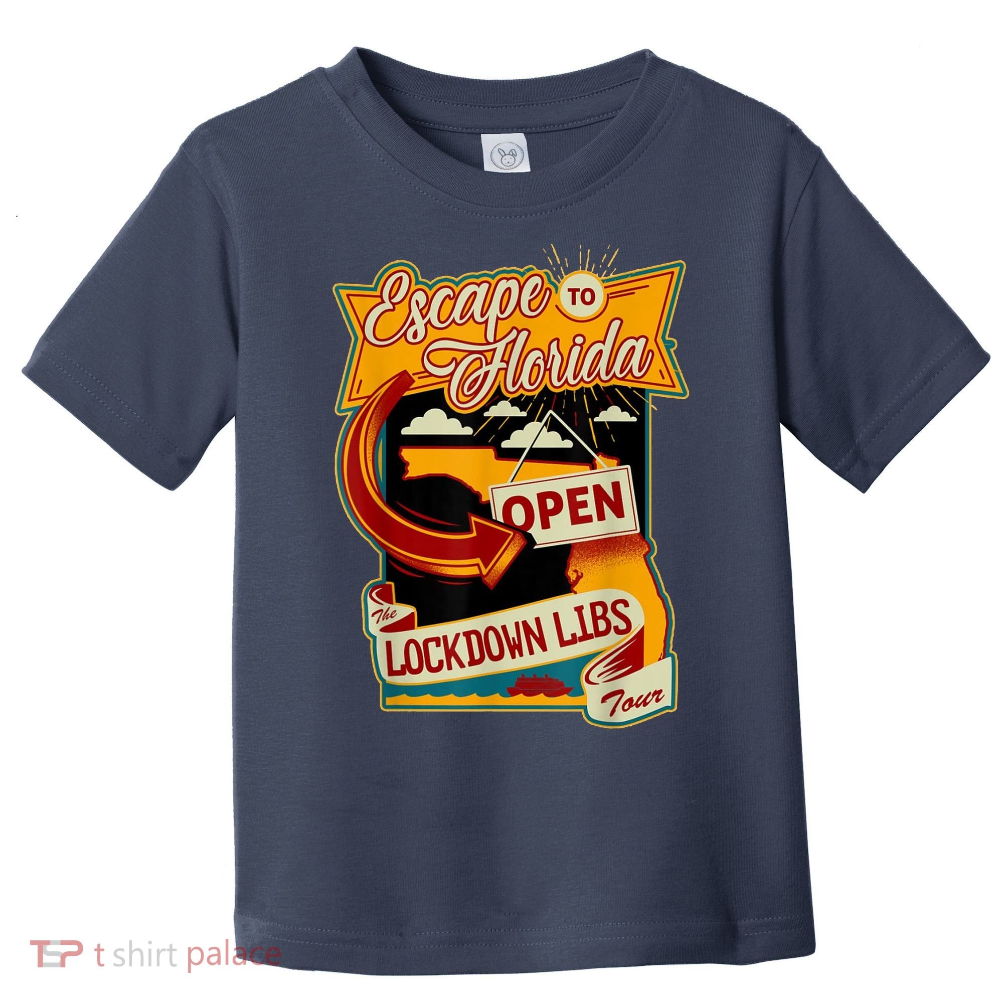 Escape To Florida Open The Lockdown Libs Tour Toddler T-Shirt