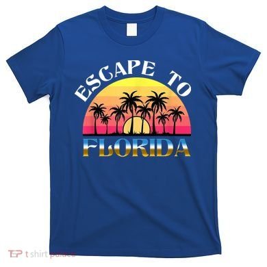 Escape To Florida T-Shirt