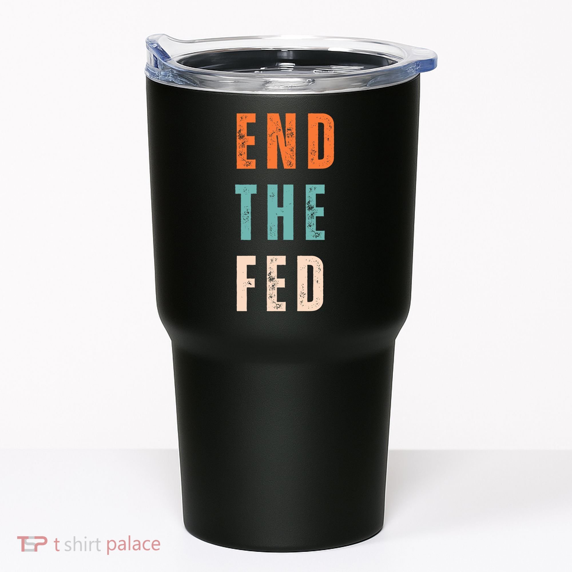 End The Fed Conservative Libertarian Tumbler