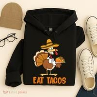 Eat Tacos Funny Turkey Thanksgiving Holiday Hoodie thumb 4