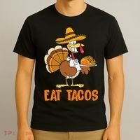 Eat Tacos Funny Turkey Thanksgiving Holiday T-Shirt thumb 3