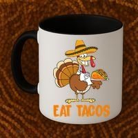 Eat Tacos Funny Turkey Thanksgiving Holiday Coffee Mug thumb 2