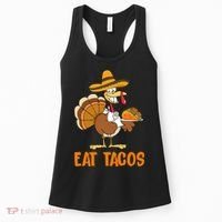 Eat Tacos Funny Turkey Thanksgiving Holiday Women's Tank Top thumb 0