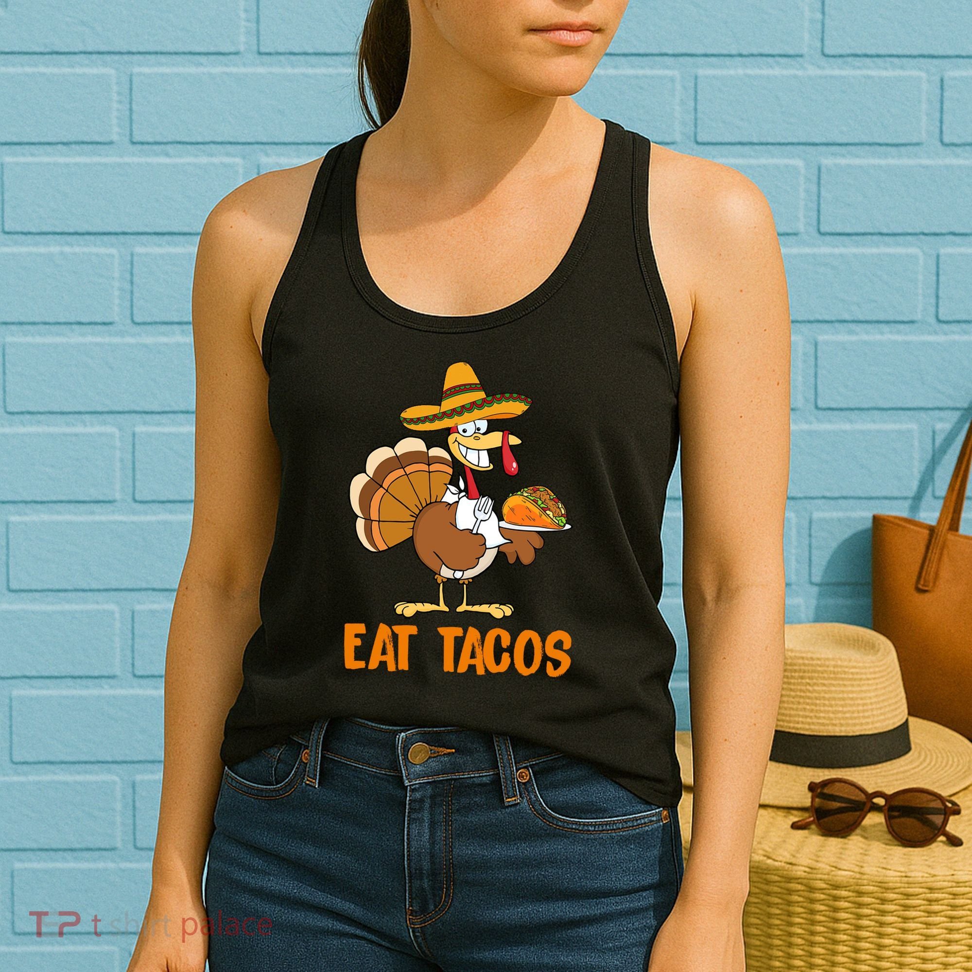 Eat Tacos Funny Turkey Thanksgiving Holiday Women's Tank Top