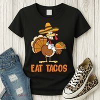 Eat Tacos Funny Turkey Thanksgiving Holiday Women's T-Shirt thumb 3