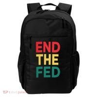 End The Fed Federal Reserve Bitcoin Over Fiat Currency Backpack thumb 0