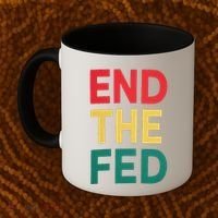 End The Fed Federal Reserve Bitcoin Over Fiat Currency Coffee Mug thumb 2
