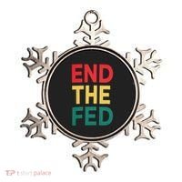 End The Fed Federal Reserve Bitcoin Over Fiat Currency Ornament thumb 0