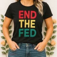 End The Fed Federal Reserve Bitcoin Over Fiat Currency Women's T-Shirt thumb 2