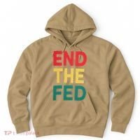End The Fed Federal Reserve Bitcoin Over Fiat Currency Hoodie thumb 0