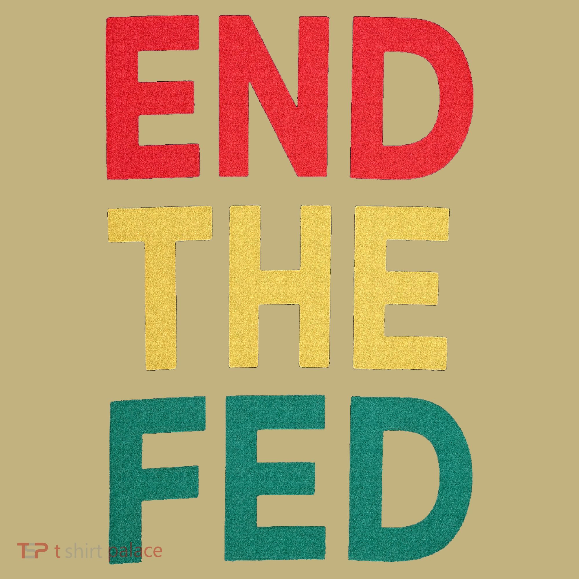 End The Fed Federal Reserve Bitcoin Over Fiat Currency Long Sleeve Shirt