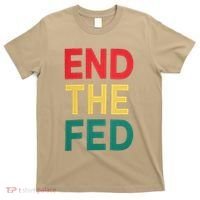 End The Fed Federal Reserve Bitcoin Over Fiat Currency T-Shirt thumb 0