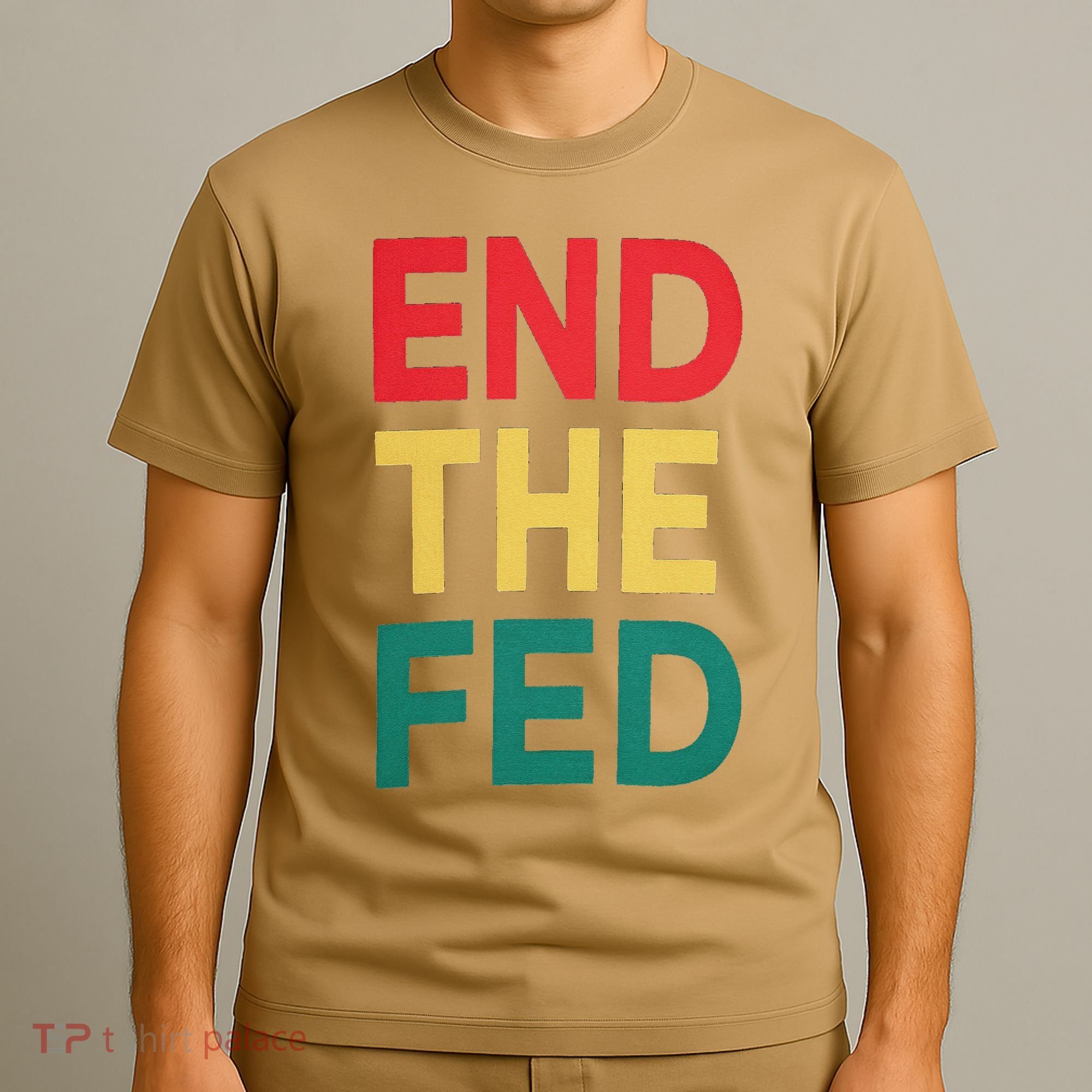 End The Fed Federal Reserve Bitcoin Over Fiat Currency T-Shirt