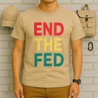 End The Fed Federal Reserve Bitcoin Over Fiat Currency T-Shirt thumb 6
