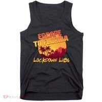 Escape To Florida Lockdown Libs Tank Top thumb 0