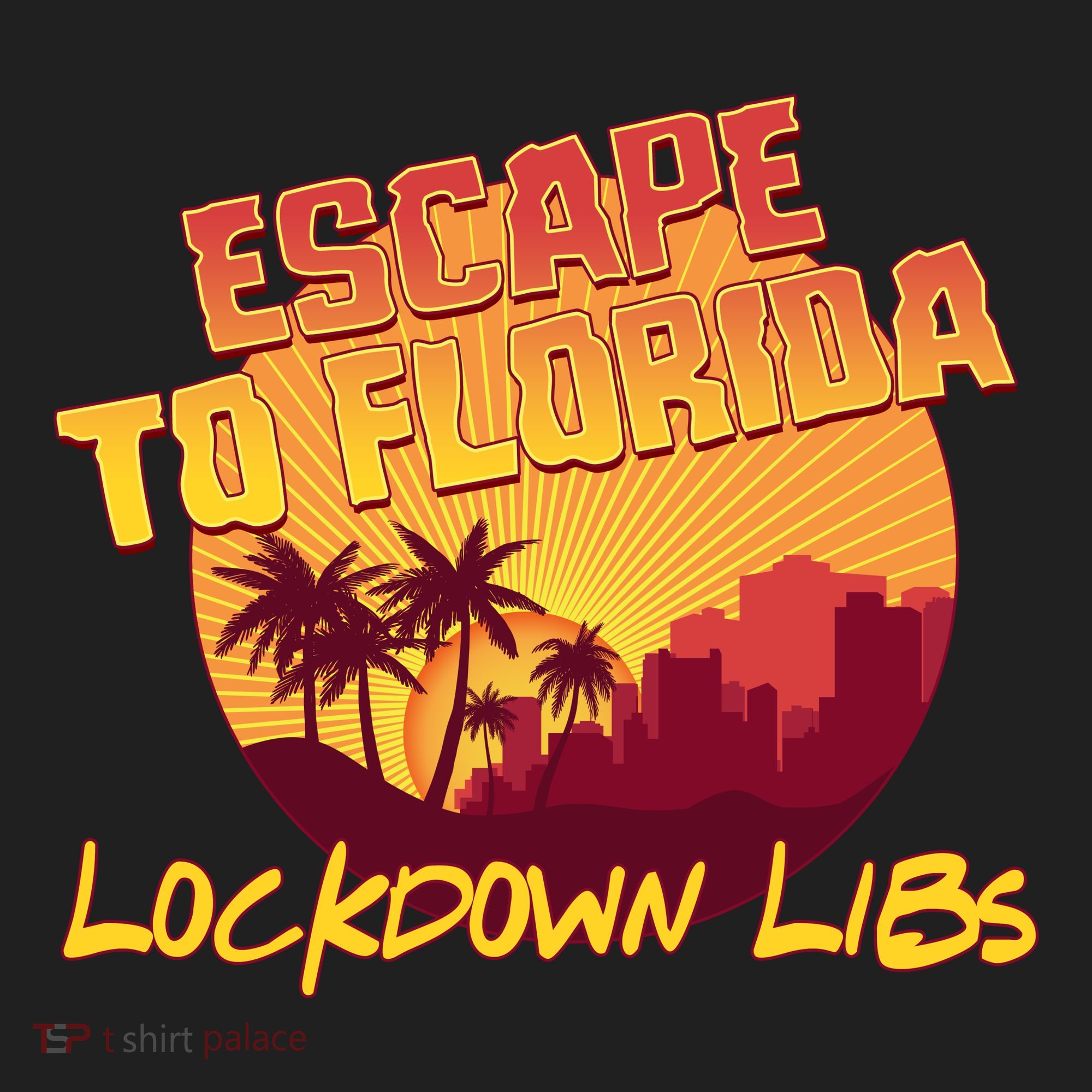 Escape To Florida Lockdown Libs Golf Towel
