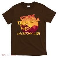 Escape To Florida Lockdown Libs T-Shirt thumb 0
