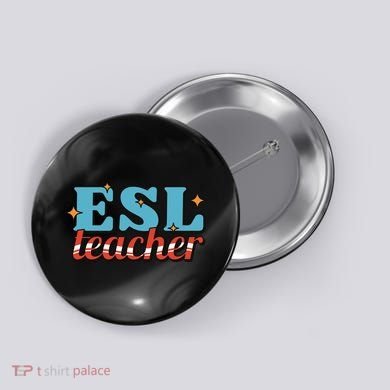 ESL Teacher Gift Button