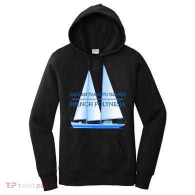 Eastern Tuamotu Islands Coastal Nautical Sailing Sailor Women's Hoodie