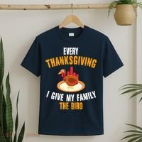 Every Thanksgiving I Give My Family The Bird Funny Holiday T-Shirt thumb 2