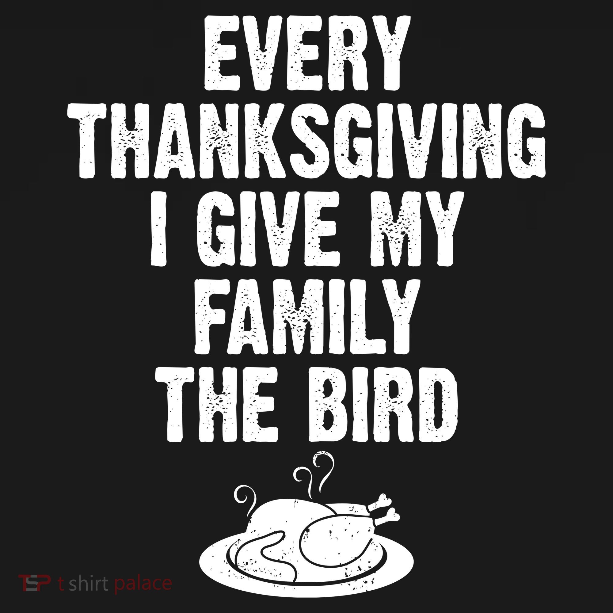 Every Thanksgiving I Give My Family The Bird Women's Hoodie