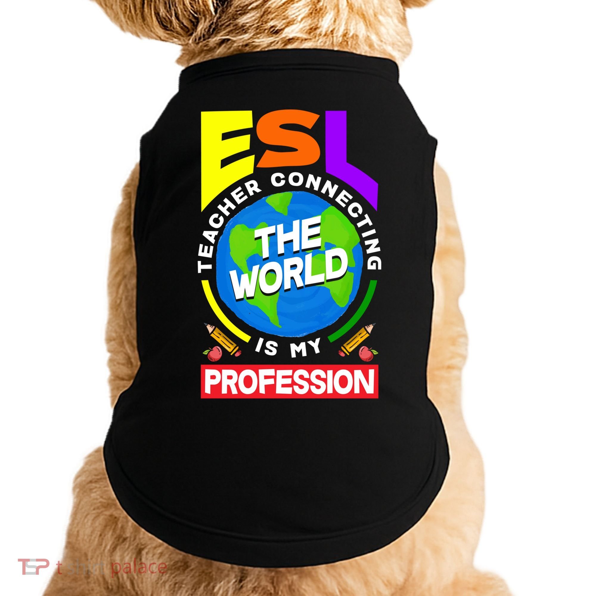 Esl Teacher Linguist Multilingual Teaching Profession Great Gift Doggie Tank