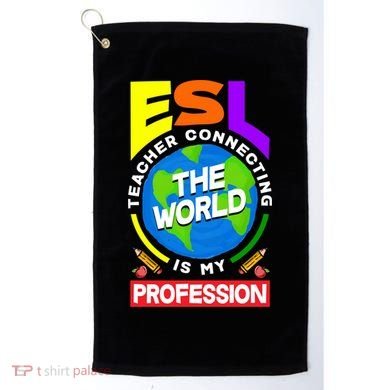 Esl Teacher Linguist Multilingual Teaching Profession Great Gift Golf Towel