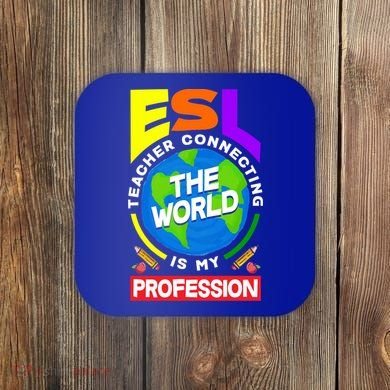 Esl Teacher Linguist Multilingual Teaching Profession Great Gift Coaster